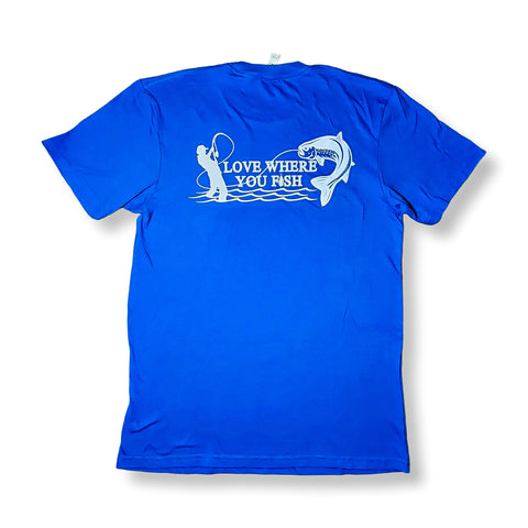 Royal Blue + White Love Where You Fish Tees