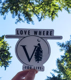 Love Where You Live Decals